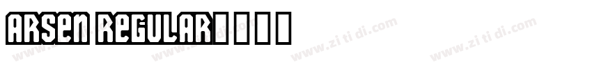 Arsen Regular字体转换